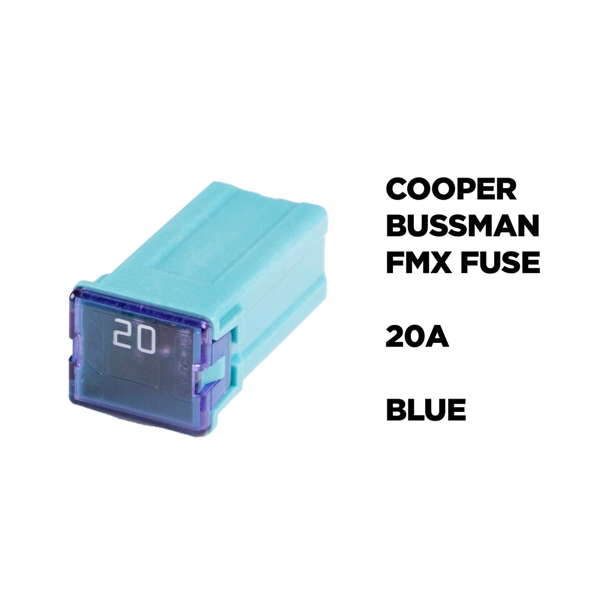 Install Bay FMX-20, USA Cooper Bussmann FMX Fuse - 20 Amp